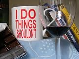 1/2 pint Large bone china coffee mug "I DO THINGS I SHOULDN'T"