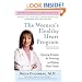 The Women's Healthy Heart Program: Lifesaving Strategies for Preventing and Healing Heart Disease