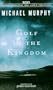 Golf in the Kingdom