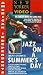 Jazz on a Summer's Day