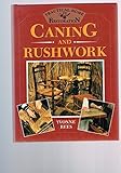 Caning and rushwork