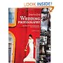 Step-by-Step Wedding Photography: Techniques for Professional Photographers