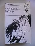All God's chillun got wings; [and], Desire under the elms; and, Welded