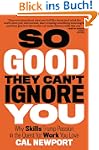 So Good They Can't Ignore You: Why Sk...