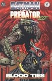 Batman Versus Predator III: Blood Ties image