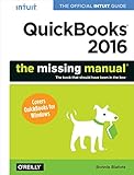 QuickBooks 2016: The Missing Manual: The Official Intuit Guide to QuickBooks 2016