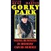 Gorky Park [VHS]