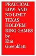 Practical Low and No Limit Texas Hold'em Ring Games