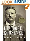 Theodore Roosevelt: A Biography