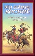 Big John's Secret (Living History Library)