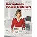 Mastering Scrapbook Page Design with Michele Gerbrandt: Design Secrets Made Simple