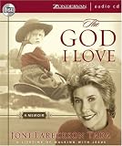 The God I Love: A Lifetime of Walking with Jesus (Running Press Miniature Editions)