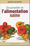 Encyclop�die de l'alimentation saine