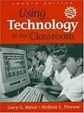 Using Technology in the Classroom (7th Edition)