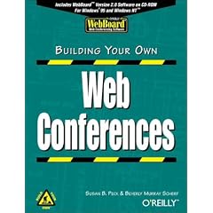 Building Your Own Web Conferences
