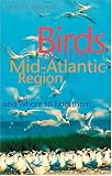 Birds of the Mid-Atlantic Region and Where to Find Them
