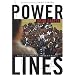 Power Lines : Two Years on South Africa's Borders