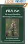 Vitalism: The History of Herbalism, Homeopathy, and Flower Essences