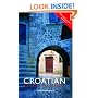 Colloquial Croatian: The Complete Course for Beginners (Colloquial Series)