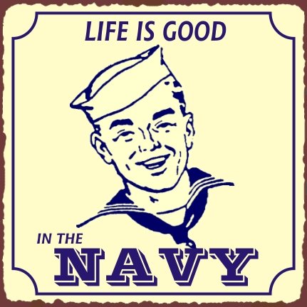Buy Navy Life Is Good Sign, Size 12″ w X 12″ h
