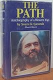 The Path: Autobiography of a Western Yogi