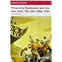 Prosperity, Depression and the New Deal: The USA 1890-1954 (Access to History)