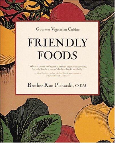 friendly foods gourmet vegetarian cuisine