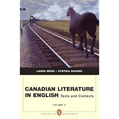 Canadian Literature in English: Texts and Contexts, Vol. 2