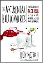 The Accidental Billionaires