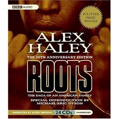 Roots: The Saga of an American Family: 30th Anniversary Edition