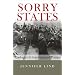 Sorry States: Apologies in International Politics (Cornell Studies in Security Affairs)