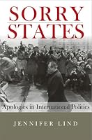 Sorry States: Apologies in International Politics (Cornell Studies in Security Affairs)