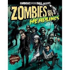 Zombies Ate My Headlines