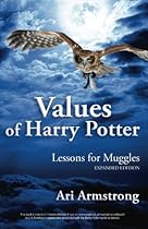 Values of Harry Potter: Lessons for Muggles, Expanded Edition