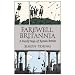 Farewell Britannia: A Family Saga Of Roman Britain
