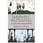 Farewell Britannia: A Family Saga Of Roman Britain