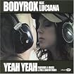 Yeah Yeah (feat. Luciana)