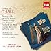 Massenet: Thais