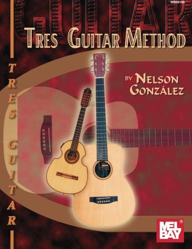 Mel Bay Tres Guitar Method