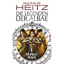 Die Legenden der Albae: Dunkle Pfade: Roman von Markus Heitz