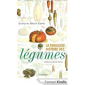 La fabuleuse histoire des légumes