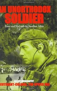 Image of An Unorthodox Soldier: Peace and War and the Sandline Affair