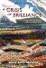 A Crisis of Brilliance