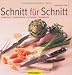 Schnitt f�r Schnitt: Schneiden