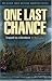 Books : One Last Chance: Trapped by a Blowdown (Youth Outdoor Adventure Series) (Chance Series) (Ron Gamer Youth Outdoor Adventure Series)