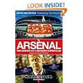Arsenal: The Making of a Modern Superclub
