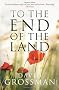To The End of the Land