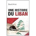 Une histoire du Liban : 1860-2009
