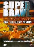 Revue Quantum Leap  / Super Brawl Legends - Dan 'The Beast' Severn
