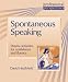 Spontaneous Speaking